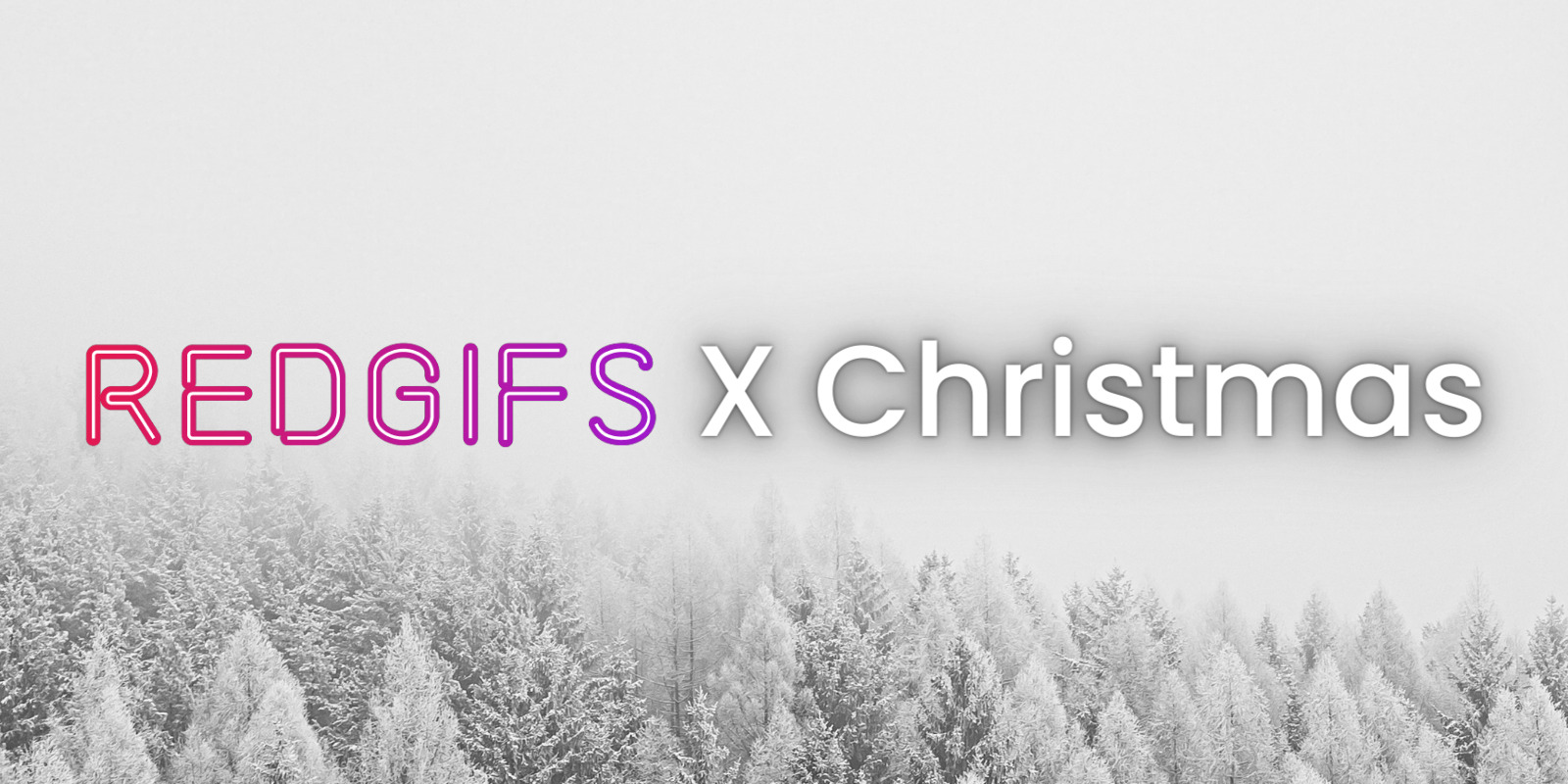 text RedGIFs x Christmas promo banner